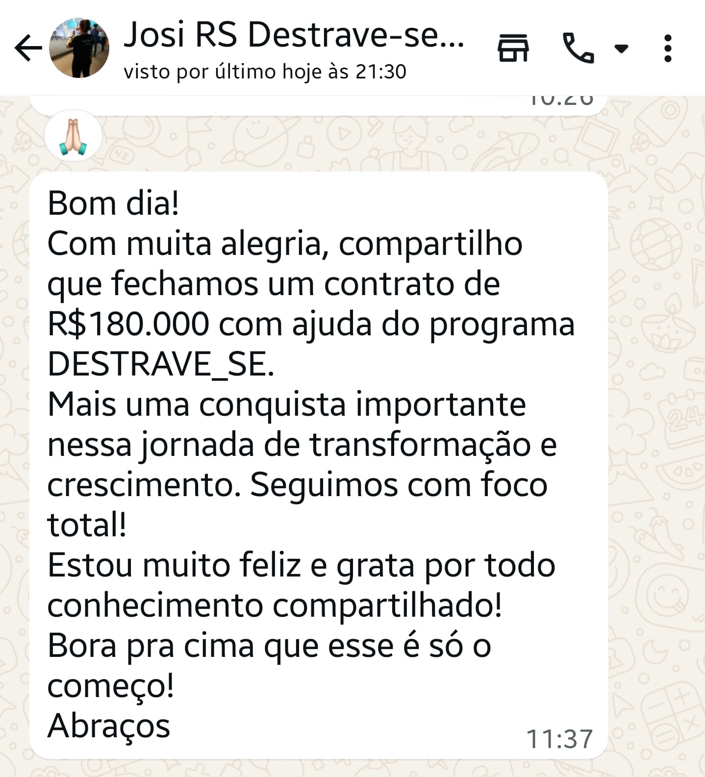 Depoimento: contrato de R$180.000 fechado com ajuda do programa